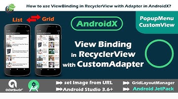 View Binding in RecyclerView with Custom Adapter in Android Studio 3.6+ | AndroidX | 2020