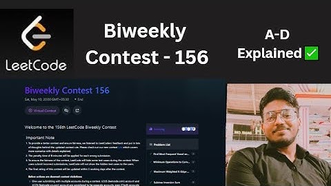 Leetcode Biweekly - 156 | A - D Explained ✅