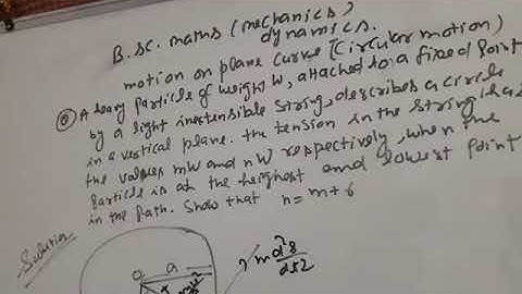 Motion on plane curve(circular motion)bsc class dynamics video 13