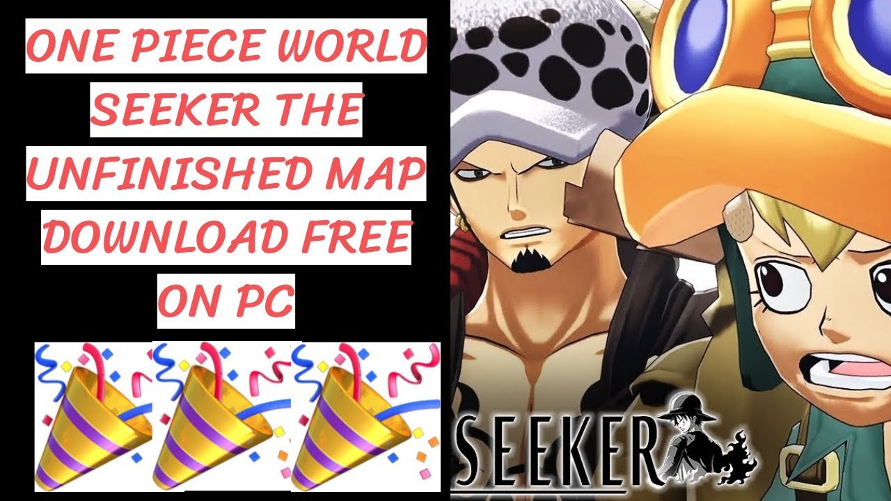 One Piece World Seeker The Unfinished Map Download Free on ...
