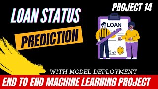 19. Project 14 Loan Status Prediction Using Machine Learning | End To End Machine Learning Project