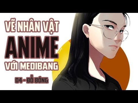Video VẼ NHÂN VẬT ANIME VỚI MEDIBANG PAINT PRO - 04 ĐỔ BÓNG - youtube