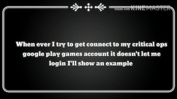 Message to Critical Ops and Google Play Games