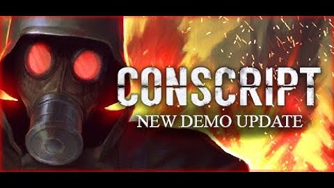 Steam Next Fest | CONSCRIPT Demo Gameplay Playthrough | Enlisted