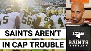 New Orleans Saints Salary Cap Concerns Are Overblown, How To Save $100M