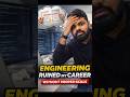 How engineering destroyed my career without right skills🤧 #engineering #IT #rightskills #telugu