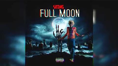 Skeng - Full Moon (offical audio)
