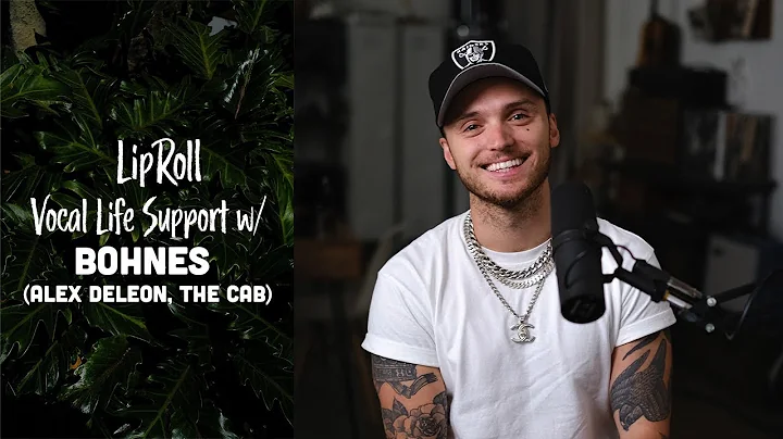 Alex DeLeon's Vocal Life Support  (Bohnes, The Cab...