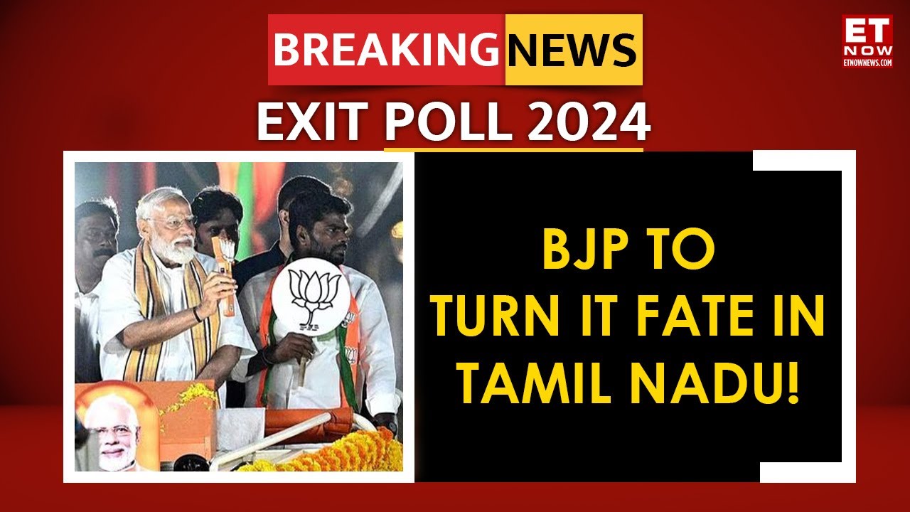 Lok Sabha Elections Exit Poll 2024: Will BJP's Fate Turn In Tamil Nadu ...