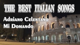 Adriano Celentano - Mi Domando (High Quality)