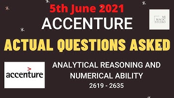 ACCENTURE - APTITUDE ACTUAL QUESTIONS ASKED on 5th June, 2021 | 2619 - 2635 by MJ