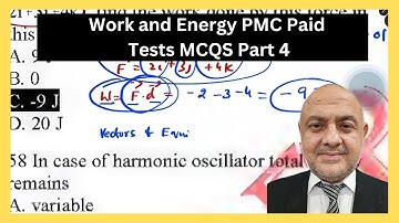 Work and Energy MCQs | Part 4 | PMC Paid Tests | A Must-Watch Series For #mdcat2025 #mdcatphysics