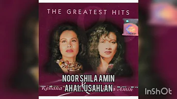 Ahai Usahlah-NOORSHILA AMIN