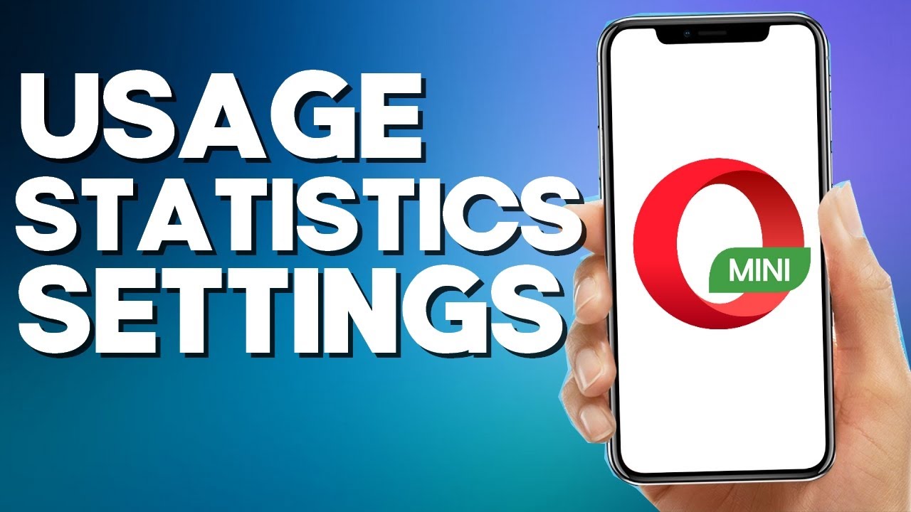 How to Find Usage Statistics Settings on Opera Mini Browser App