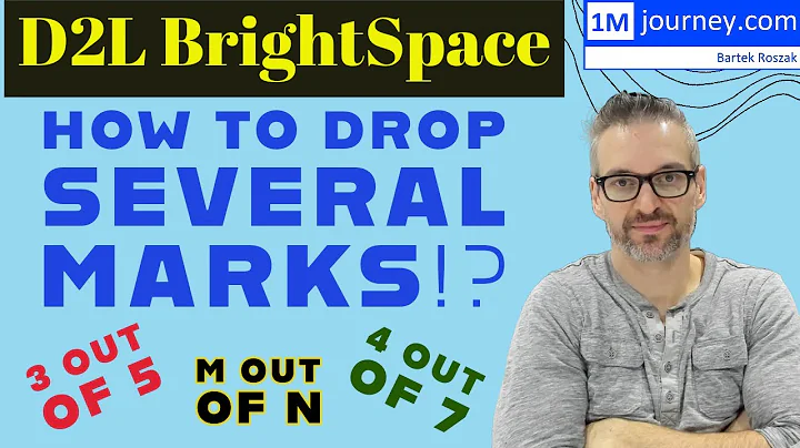 How to drop multiple marks in Brightspace D2L