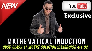 CBSE Class 11 Maths l Mathematical Induction l NCERT Solutions , Ex 4.1 Q2