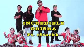 - Incredible Odisha Song Official Music Video