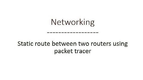 Static route between two routers using cisco packet tracer - Bangla (বাংলা)