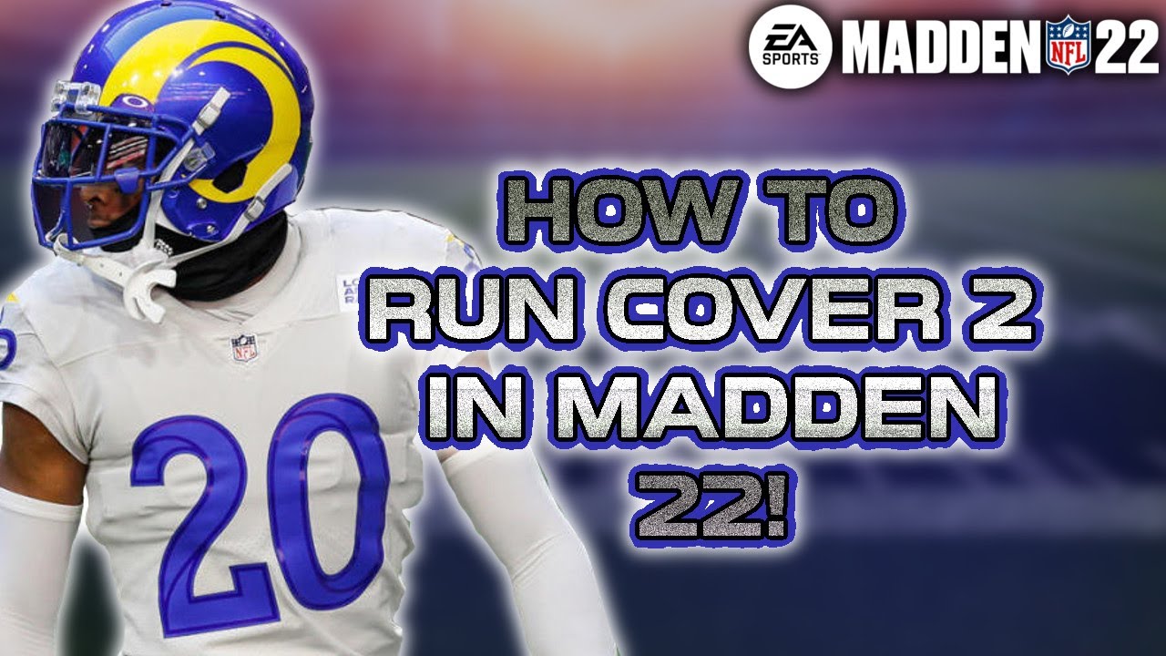 BEST DEFENSE ADJUSTMENT IN MADDEN 22 RUN COVER 2 THE RIGHT WAY Madden 22 Tips and tricks