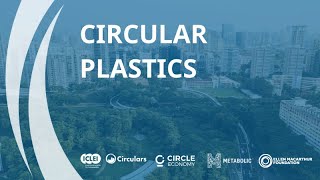 Circular Plastics - Webinar series: Circular Cities in Action
