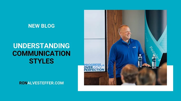 Understanding Communication Styles