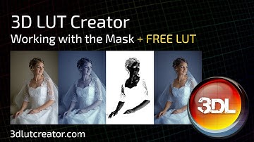Working with the Mask in 3D LUT Creator +FREE LUT
