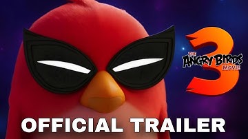 The Angry Birds Movie 3 - "Official trailer" (2025)