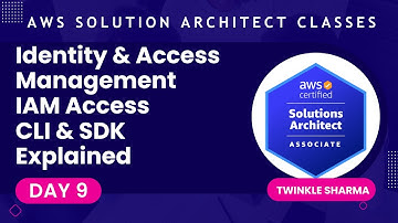 AWS IAM Access | CLI & SDK Explained | Identity and Access Management Hands-On | Tech Twinkle Sharma