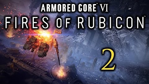 Armored Core 6 - Let