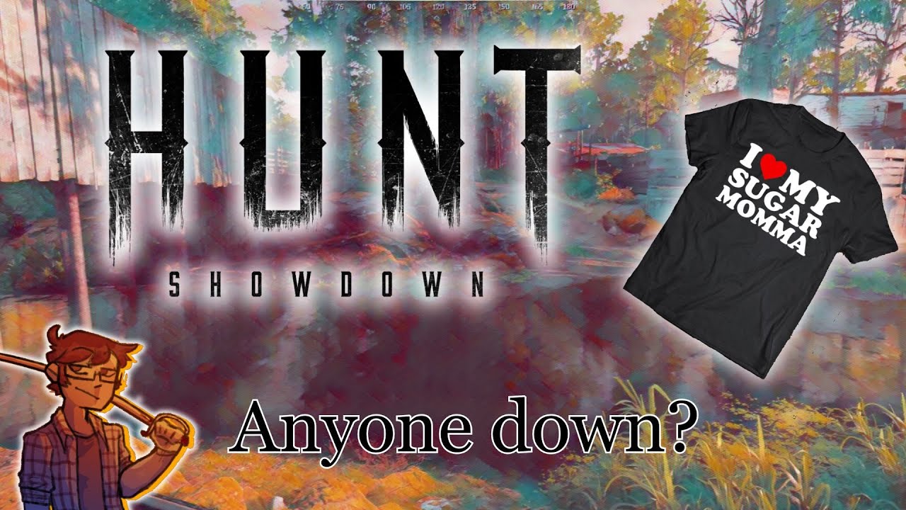 Looking for sugar mamas. (Hunt Showdown funny moments and pvp gameplay ...