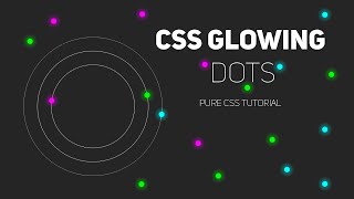 Css Glowing Dots Animation Using Css Pure Css Tutorial
