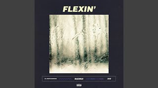 Flexin' - Bazanji