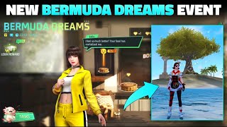HOW TO COMPLETE BERMUDA DREAMS EVENT | FREE FIRE NEW EVENT | BERMUDA DREAMS EVENT - GARENA FREE FIRE