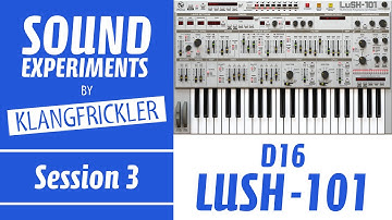 SoEx003: D16 LUSH-101