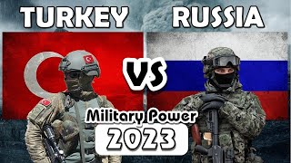 Turkey vs Russia Military Power Comparison 2023 | Russia vs Turkey Military Power 2023