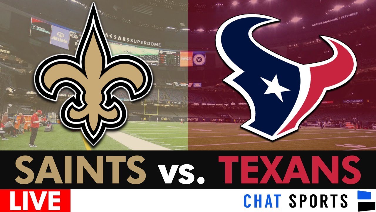 Saints vs. Texans Live Streaming Scoreboard, PlayByPlay & Highlights