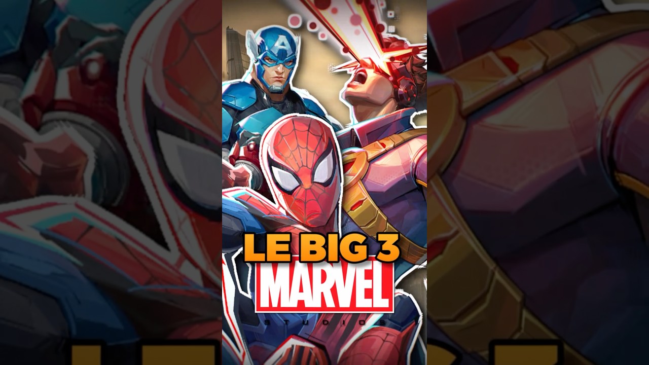 QUI FAIT PARTIE du BIG 3 de MARVEL ?