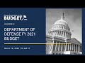 Department of Defense FY 2021 Budget