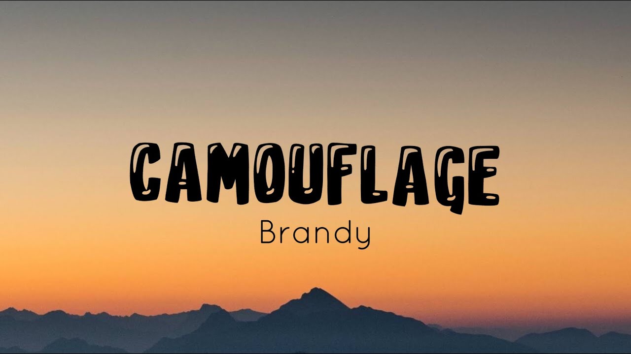Brandy Camouflage (Lyric Video) YouTube
