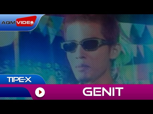 Tipe-X - Genit | Official Video class=