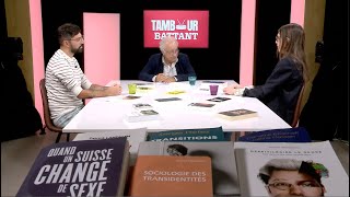 TAMBOUR BATTANT: Changer de genre, changer de sexe