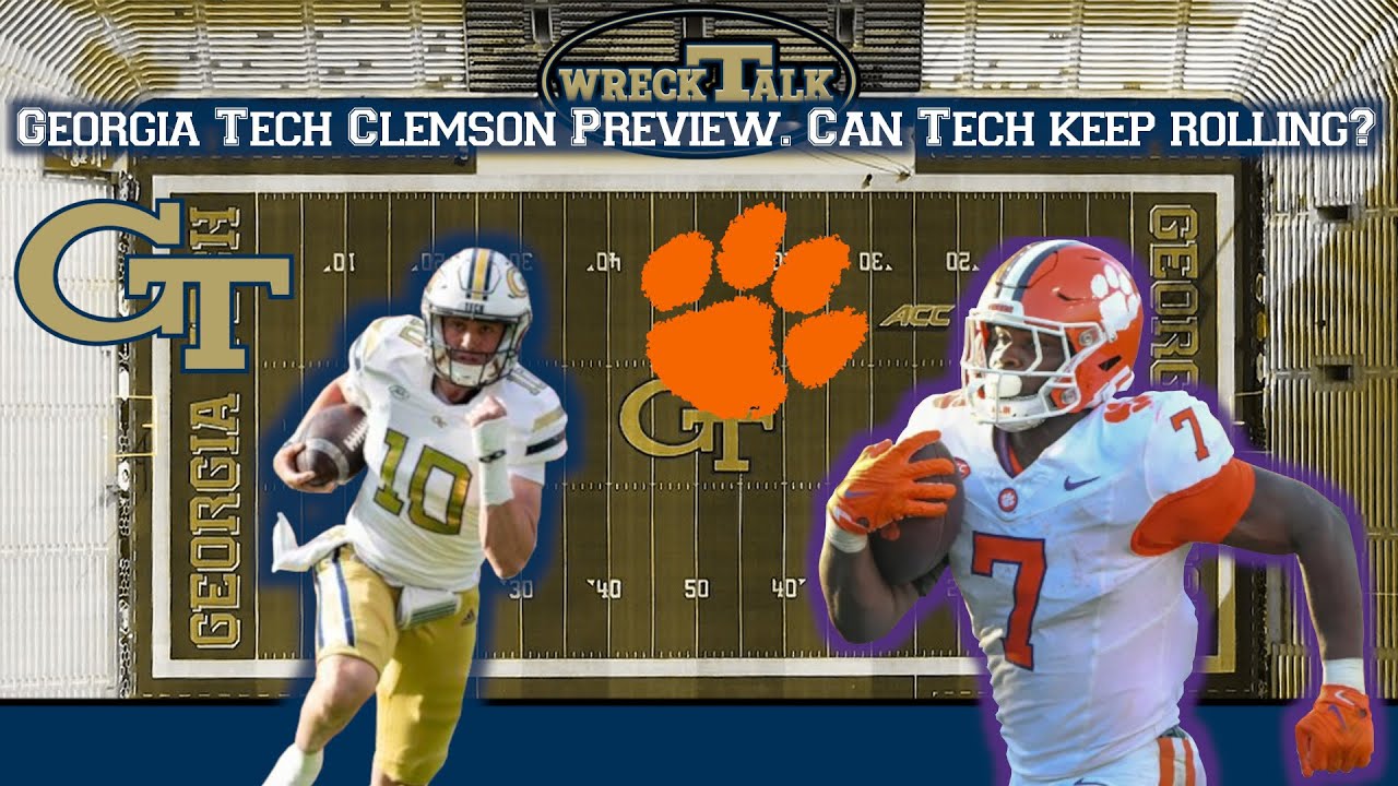 Georgia Tech Clemson Preview - Can Tech keep rolling? - YouTube