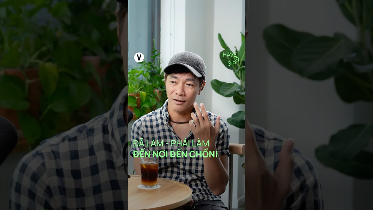 Đã làm, phải làm đến nơi đến chốn! Đã làm, phải làm đến nơi đến chốn!