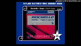 Rochelle - Oops...i Did It Again Kd Edits Almighty 130