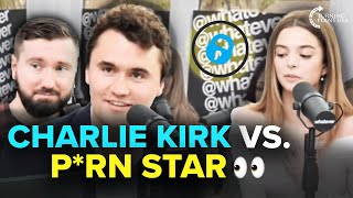 Charlie Kirk Challenges P*rn Star With Daddy Issues On Casual Sex 👀 *FULL CLIP*