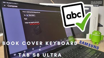 Add Spell Check to the Samsung Book Cover Keyboard | Galaxy Tab S8 Ultra (all S8 models)