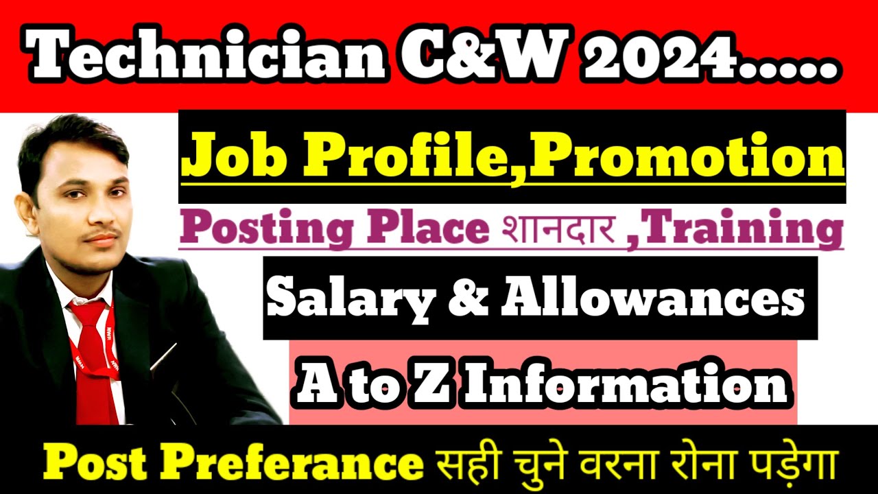 technician-c-w-carriage-wagon-job-profile-promotion-salaray