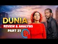 DUNIA Ep 21 SEASON 2 FILM REVIEW ANALYSIS PART 1 