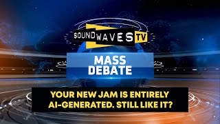 Mass Debate: Your new Favorite Artist or Song was created by AI