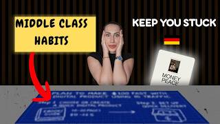 The Middle-Class Money Habits That Keep You Stuck in Germany